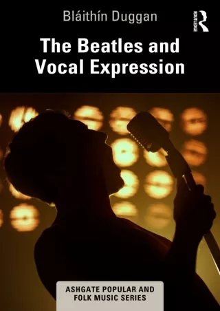 ⚡read❤ The Beatles and Vocal Expression (ISSN)