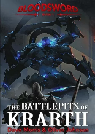 ⚡pdf✔ The Battlepits of Krarth (Blood Sword)