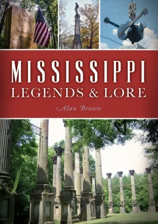 ⚡read❤ Mississippi Legends & Lore (American Legends)