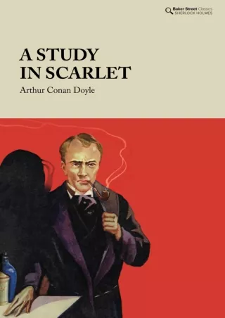 read❤ A Study in Scarlet (Baker Street Classics)