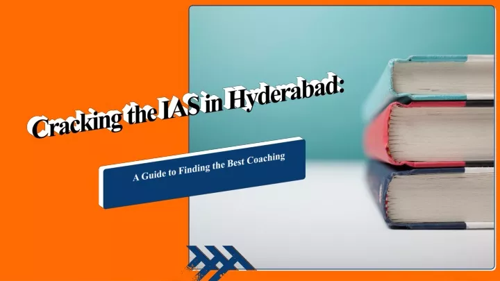 cracking the ias in hyderabad