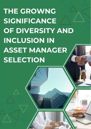 The Growing Significance Of Diversity And Inclusion In Asset Manager Selection