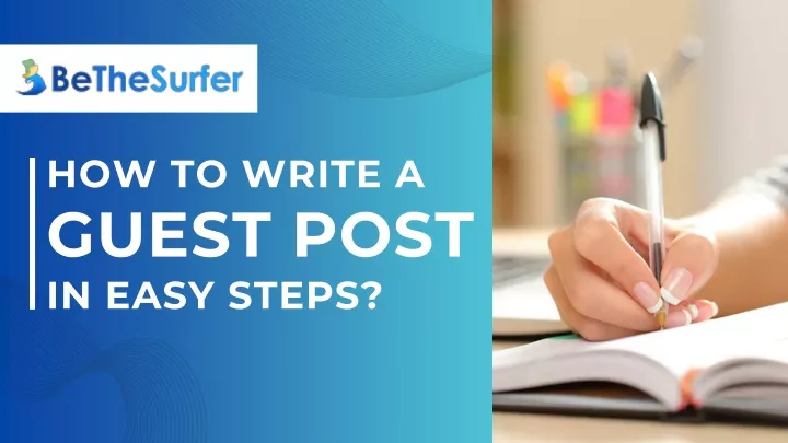 how to write a guest post in easy steps