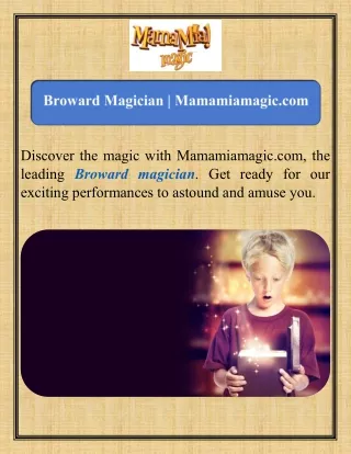 Broward  Magician   Mamamiamagic.com