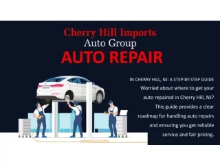 Auto Repair in Cherry Hill, NJ: A Step-by-Step Guide
