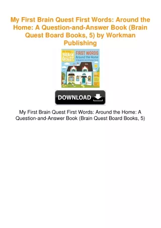 My First Brain Quest First Words: Around the Home: A Question-and-Answer