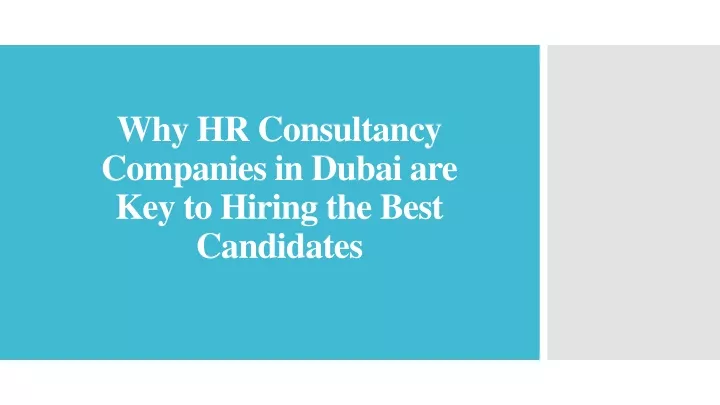 why hr consultancy companies in dubai are key to hiring the best candidates