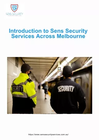 Introduction to Sens Security Services Across Melbourne