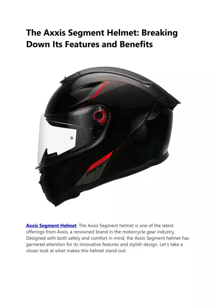 the axxis segment helmet breaking down