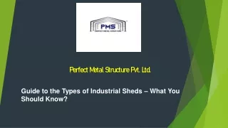 Guide to the Types of Industrial Sheds – What You Should Know