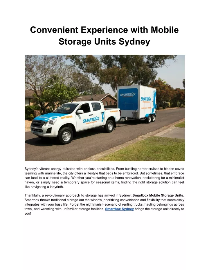 convenient experience with mobile storage units