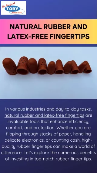 natural rubber and latex free fingertips