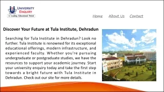 Discover Your Future at Tula Institute, Dehradun