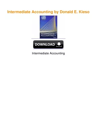Intermediate Accounting by Donald E. Kieso