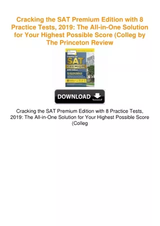 Cracking the SAT Premium Edition with 8 Practice Tests, 2019: The