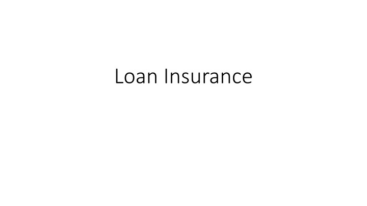 loan insurance