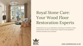 Top-Quality Wood Floor Restoration by Royal Stone Care