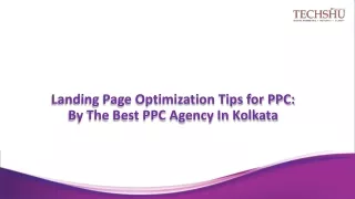 Landing Page Optimization Tips for PPC By The Best PPC Agency In Kolkata