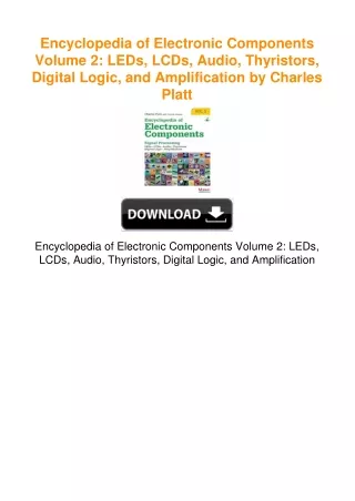 Encyclopedia of Electronic Components Volume 2: LEDs, LCDs, Audio,