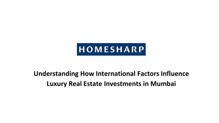 understanding how international factors influence