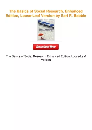 The Basics of Social Research, Enhanced Edition, Loose-Leaf Version by