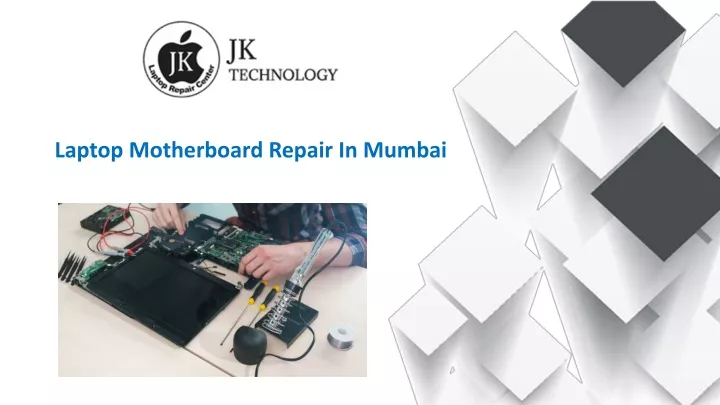 laptop motherboard repair in mumbai