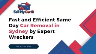 Fast and Efficient Same Day Car Removal in Sydney by Expert Wreckers