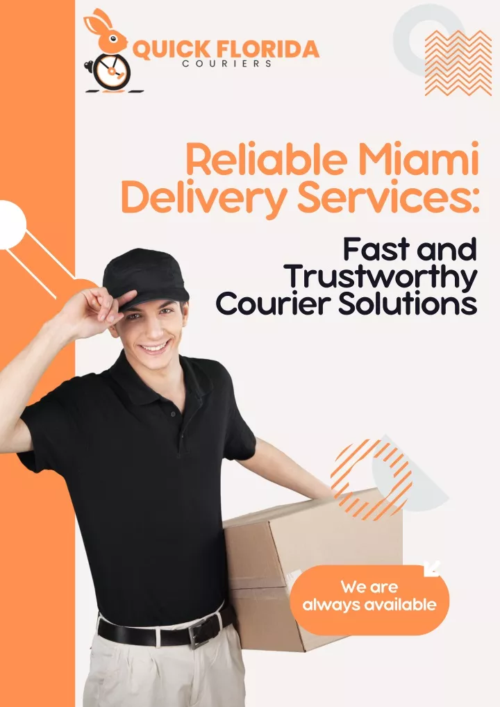 reliable miami delivery services