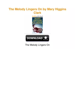 The Melody Lingers On by Mary Higgins Clark