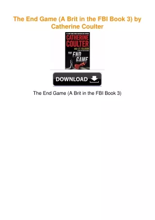 The End Game (A Brit in the FBI Book 3) by Catherine Coulter