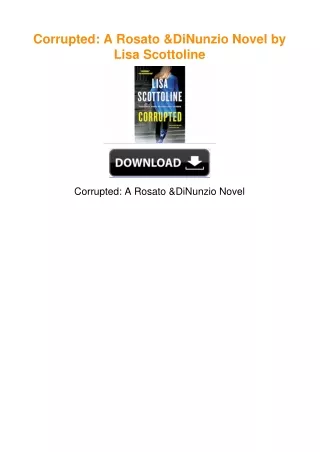 Corrupted: A Rosato & DiNunzio Novel by Lisa Scottoline