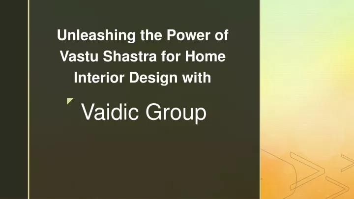 unleashing the power of vastu shastra for home