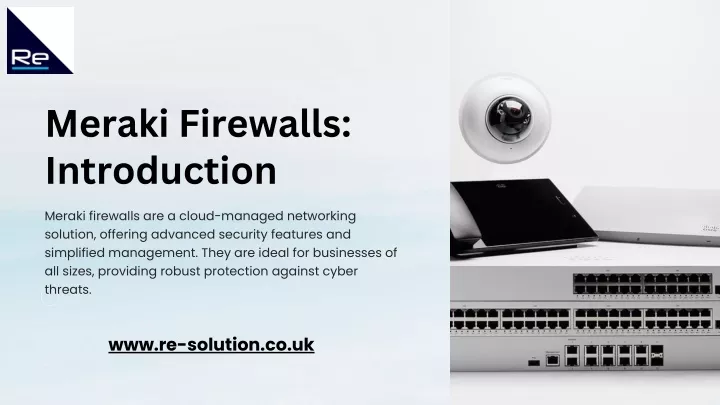 meraki firewalls introduction