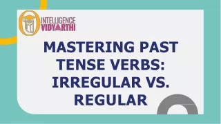 Past tense verbs irregular vs regular