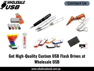 Get High-Quality Custom USB Flash Drives at Wholesale USB