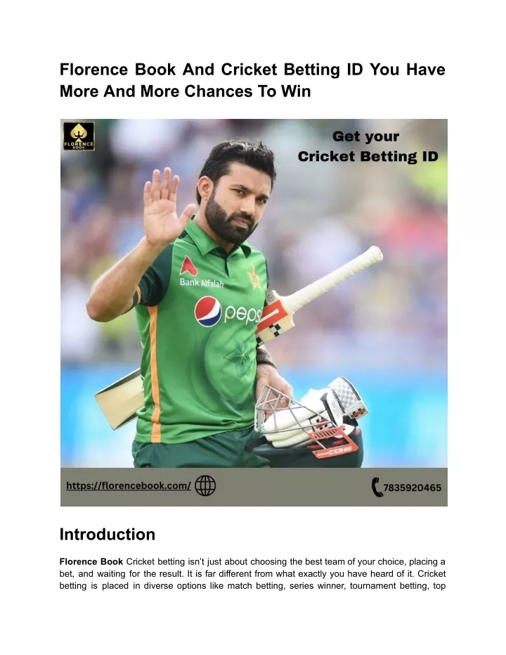 florence book and cricket betting id you have