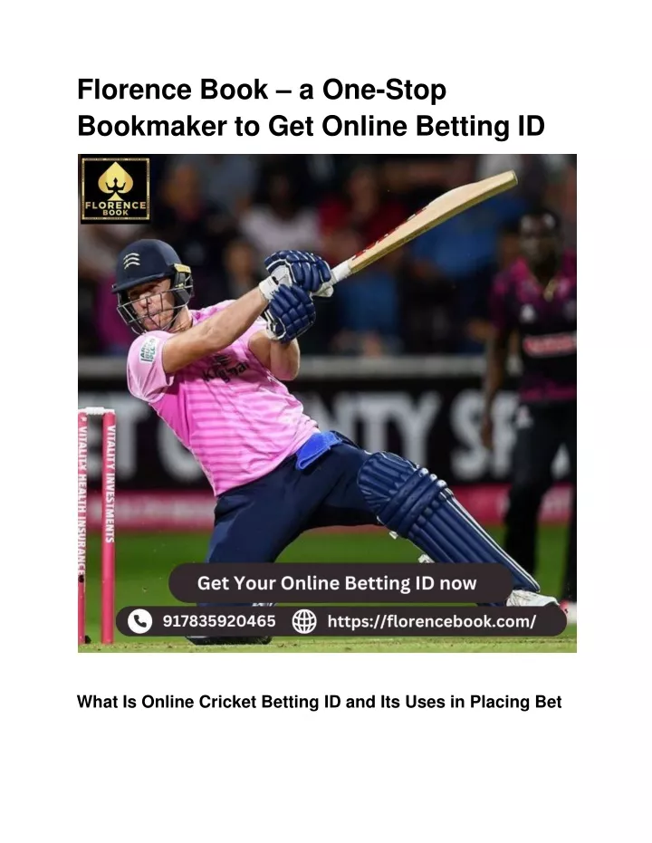 florence book a one stop bookmaker to get online betting id