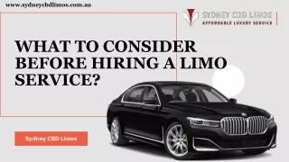 What to Consider Before Hiring a Limo Service