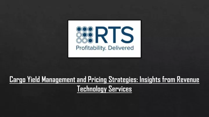 cargo yield management and pricing strategies