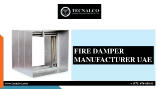 FIRE DAMPER MANUFACTURER UAE