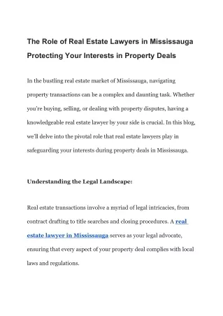 The Role of Real Estate Lawyers in Mississauga Protecting Your Interests in Property Deals (1).docx