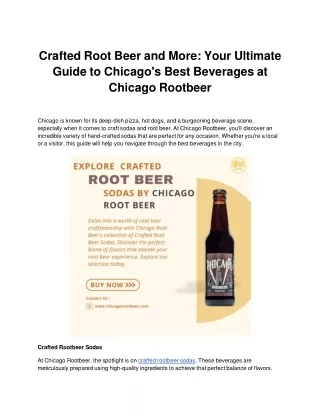 Crafted Root Beer and More: Your Ultimate Guide to Chicago's Best Beverages