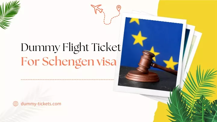 dummy flight ticket for schengen visa