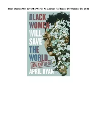 Download PDF Black Women Will Save the World: An Anthem Hardcover â€“ October 18
