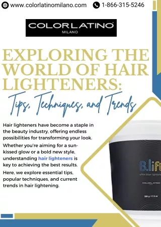 Exploring the World of Hair Lighteners: Tips, Techniques, and Trends