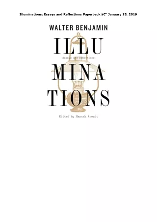 Kindle (online PDF) Illuminations: Essays and Reflections Paperback â€“ January