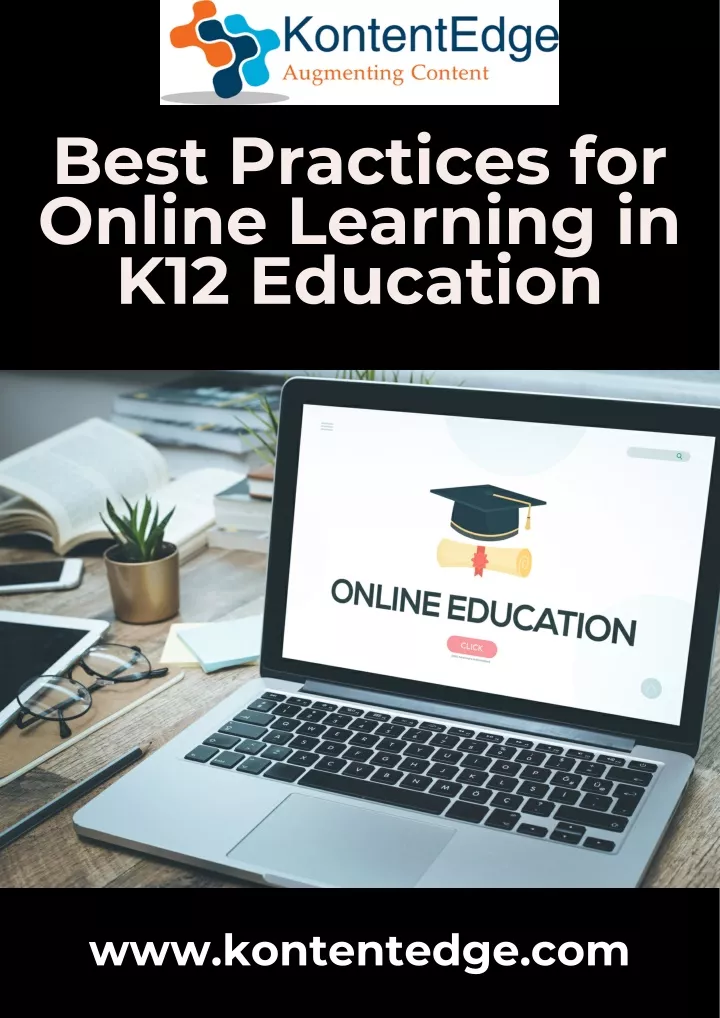 PPT - Best Practices For Online Learning In K12 Education PowerPoint ...