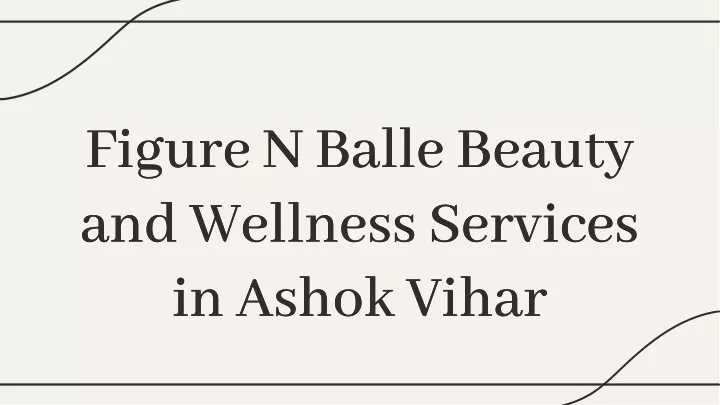 figure n balle beauty and wellness services