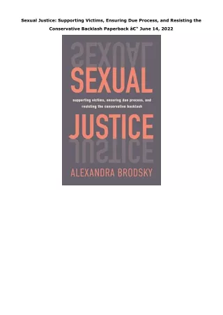PDF Download Sexual Justice: Supporting Victims, Ensuring Due Process, and Resis