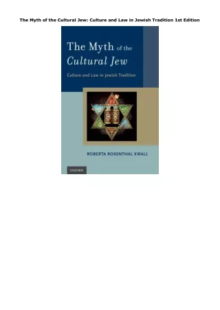 Download PDF The Myth of the Cultural Jew: Culture and Law in Jewish Tradition 1